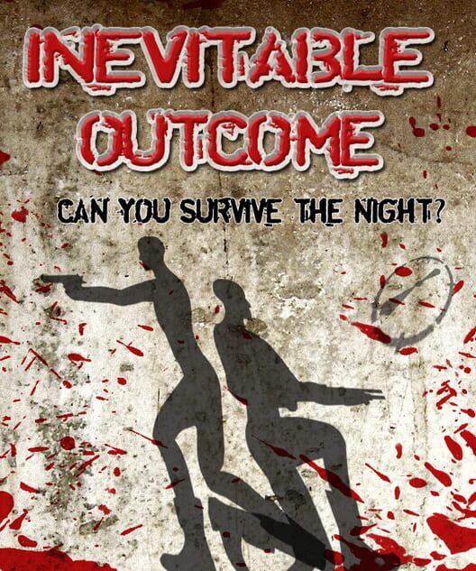 Inevitable Outcome