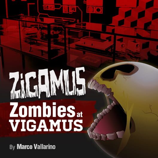 Zigamus: Zombies at Vigamus cover
