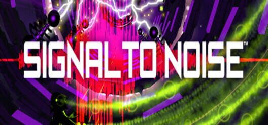 Signal to Noise screenshot