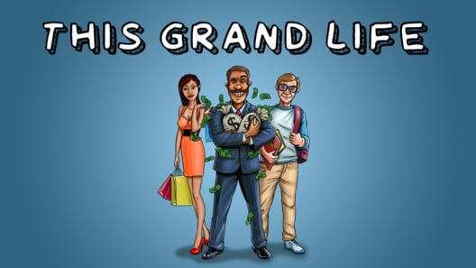 This Grand Life screenshot