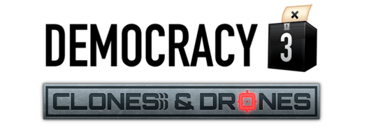 Democracy 3: Clones and Drones