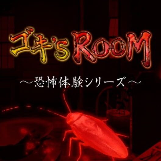 Roach's Room ~Horror Experience Series~