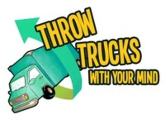 Throw Trucks With Your Mind! cover