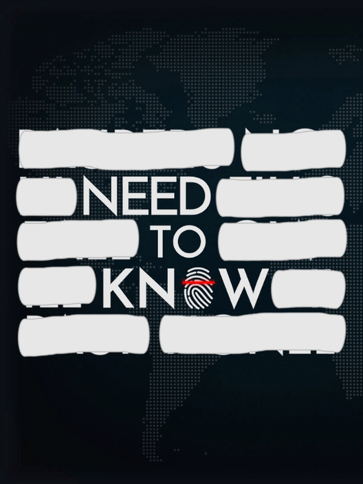 Need to Know