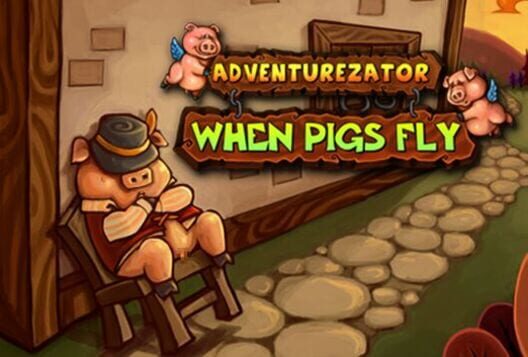 Omslag för Adventurezator: When Pigs Fly