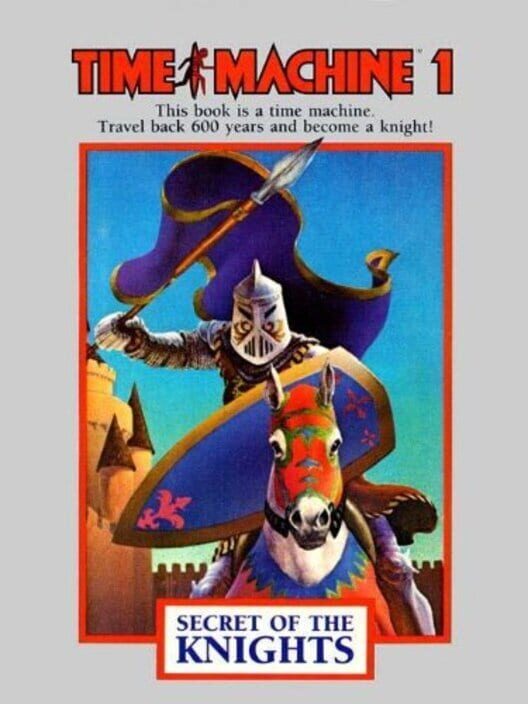 Time Machine I - Secret of the Knights cover