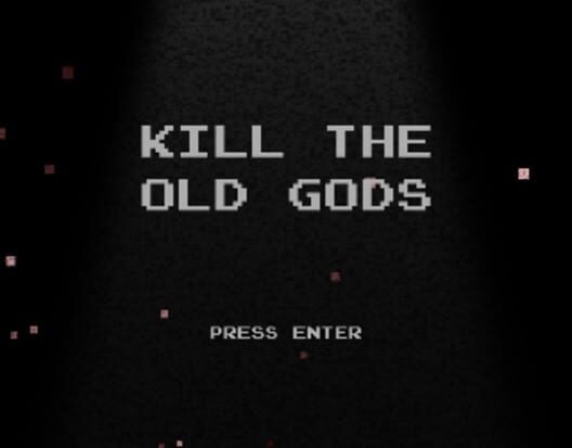 Kill the Old Gods cover