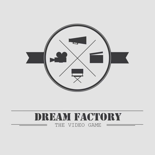 Dream Factory screenshot