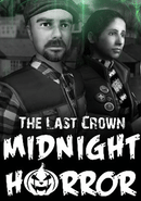The Last Crown: Midnight Horror