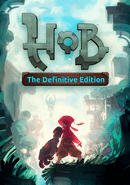 Hob: The Definitive Edition