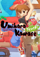 Umihara Kawase Fresh!