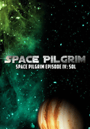 Space Pilgrim Episode IV: Sol