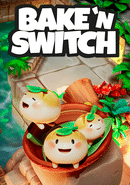 Bake 'n Switch