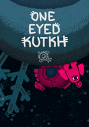 One Eyed Kutkh