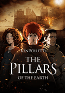 Ken Follett's The Pillars of the Earth