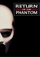 Return of the Phantom