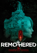 Remothered: Tormented Fathers
