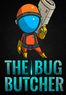 The Bug Butcher