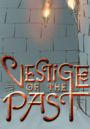Vestige of the Past