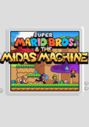 Super Mario Bros. & The Midas Machine