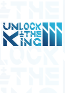 Unlock The King 3
