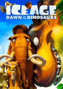 Ice Age: Dawn of the Dinosaurs