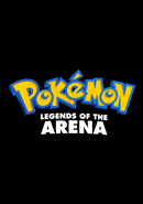 Pokémon: Legends of the Arena