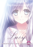 Lucy -The Eternity She Wished For-