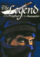 The Legend of the Prophet & the Assassin