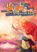 Rubi: The Wayward Mira