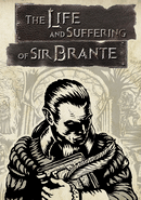 The Life and Suffering of Sir Brante