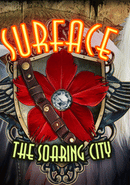 Surface: The Soaring City