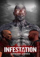Infestation: Survivor Stories