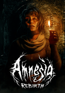 Amnesia: Rebirth