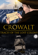 Crowalt: Traces of the Lost Colony
