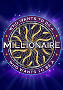 Who Wants to Be a Millionaire