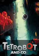 Tetrobot and Co.