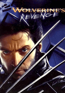 X2: Wolverine's Revenge