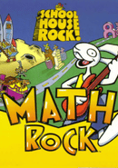 Schoolhouse Rock!: Math Rock