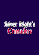 Silver Night's Crusaders poster