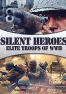 Silent Heroes: Elite troups of WWII