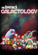 The Spatials: Galactology