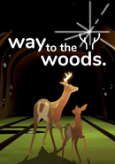 Way to the Woods
