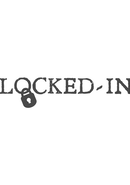 Locked-In