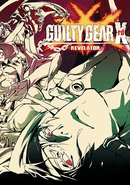 Guilty Gear Xrd: Revelator