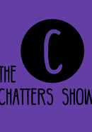 The Chatters Show