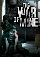 This War of Mine