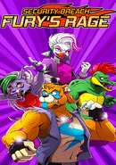 Security Breach: Fury's Rage