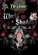 De'Vine World of Shadows poster