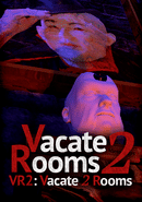 VR2: Vacate 2 Rooms